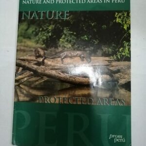 Natured and protected areas in Perú
